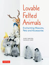 Imagen de portada para Lovable Felted Animals